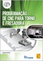 Programação de CNC para Torno e Fresadora